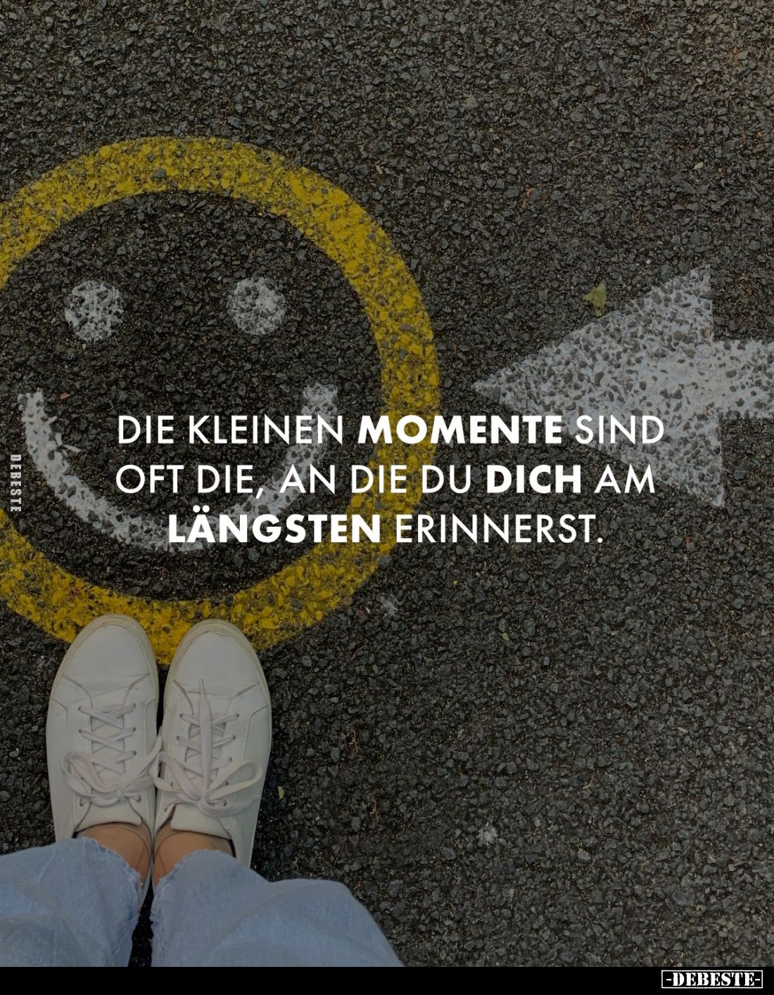 Die kleinen Momente sind oft die, an die du dich am längsten erinnerst.