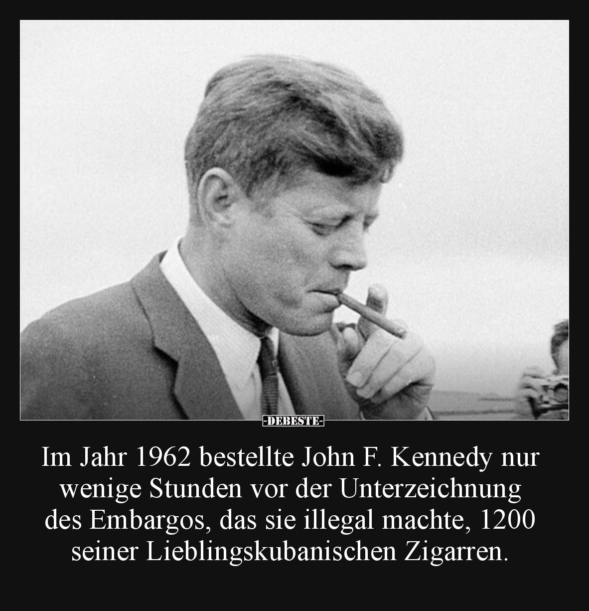 Im Jahr 1962 bestellte John F. Kennedy nur wenige Stunden.. - Lustige Bilder | DEBESTE.de
