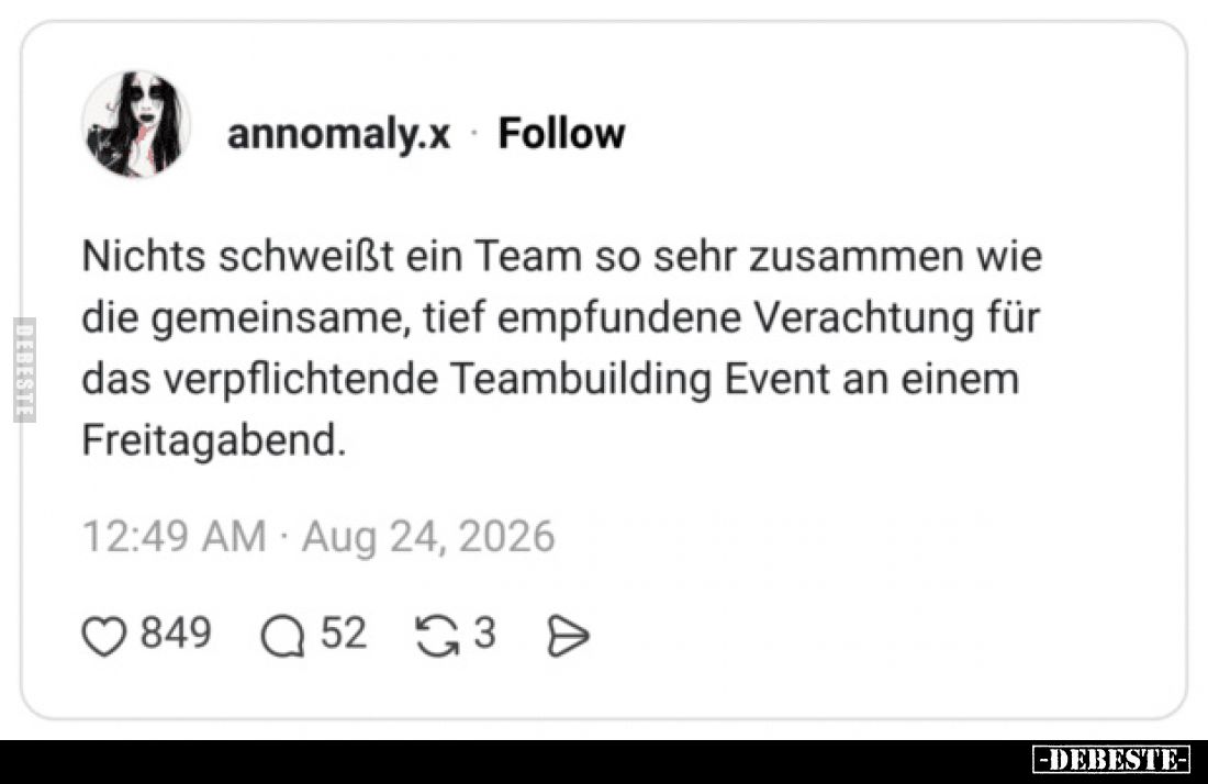 Nichts schweißt ein Team so sehr zusammen wie die gemeinsame, tief empfundene Verachtung für das verpflichtende Teambuilding ...