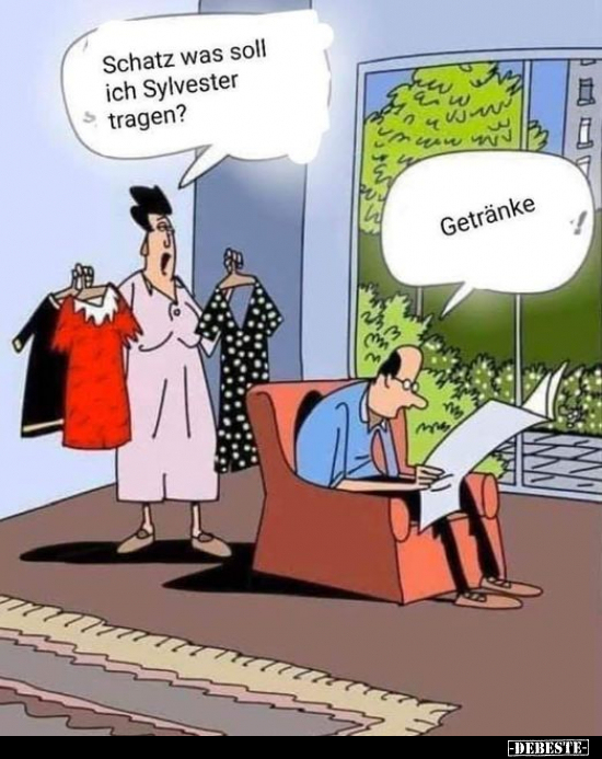Schatz was soll ich Sylvester tragen?..