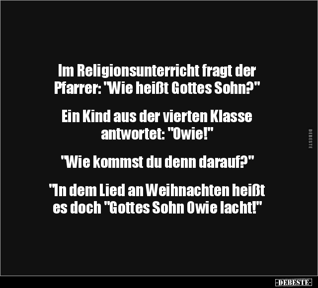 Im Religionsunterricht fragt der Pfarrer: "Wie heißt.." - Lustige Bilder | DEBESTE.de