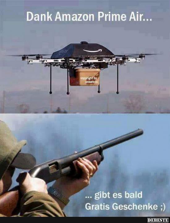 Dank Amazon Prime Air..