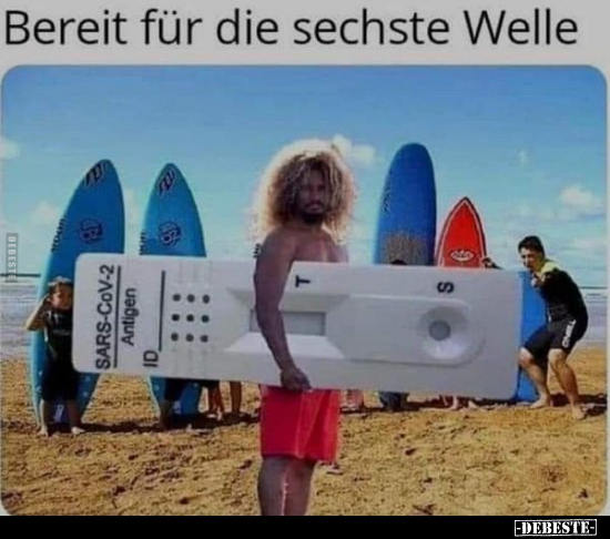 Bereit für die sechste Welle