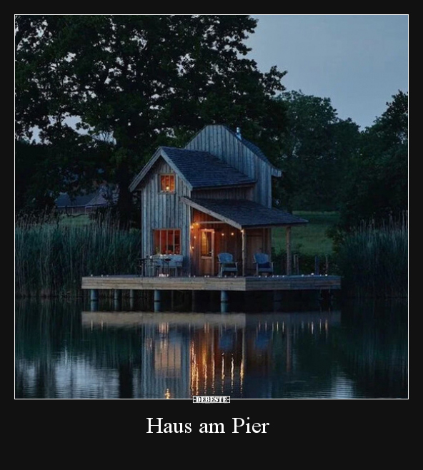 Haus am Pier.. - Lustige Bilder | DEBESTE.de