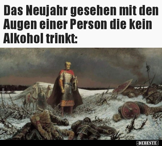 Das Neujahr gesehen mit den Augen einer Person die kein.. - Lustige Bilder | DEBESTE.de