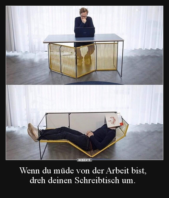 Wenn du müde von der Arbeit bist, dreh deinen.. - Lustige Bilder | DEBESTE.de