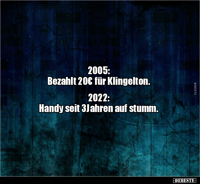 2005: Bezahlt 20€ für Klingelton... - Lustige Bilder | DEBESTE.de