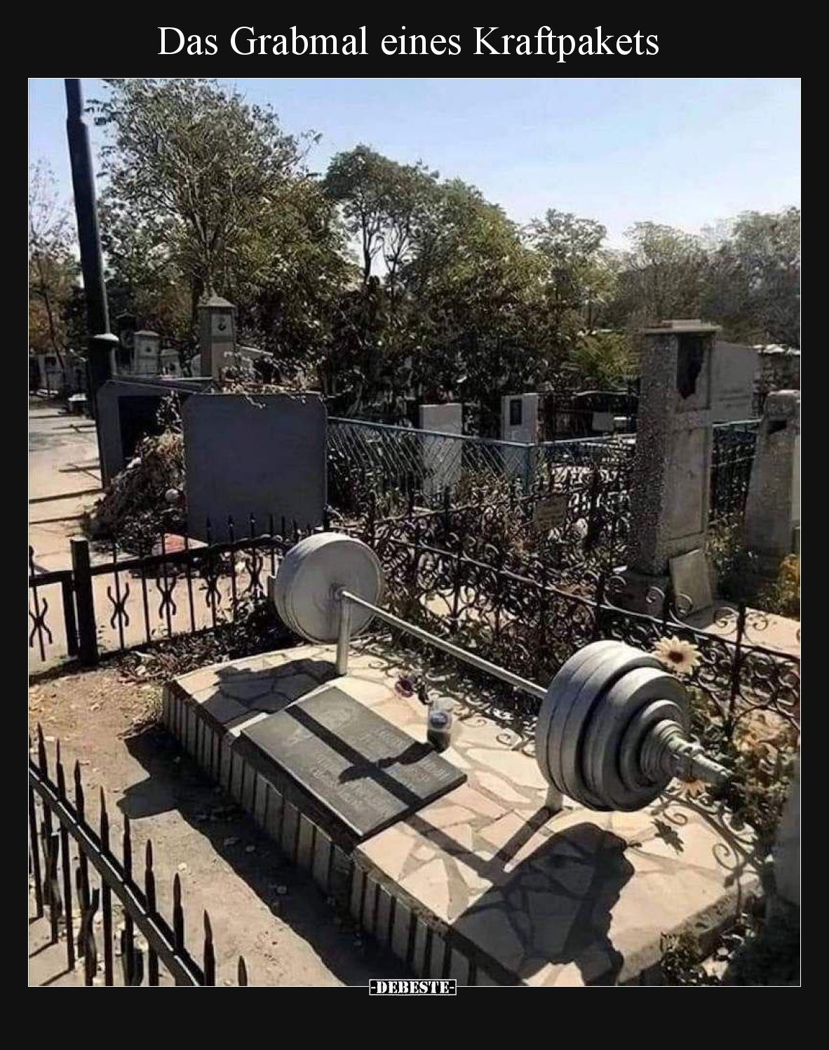 Das Grabmal eines Kraftpakets