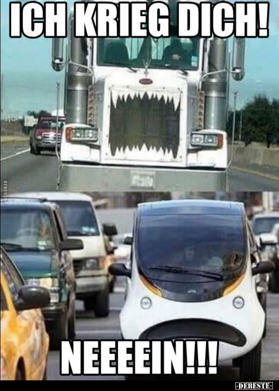 Ich krieg dich!