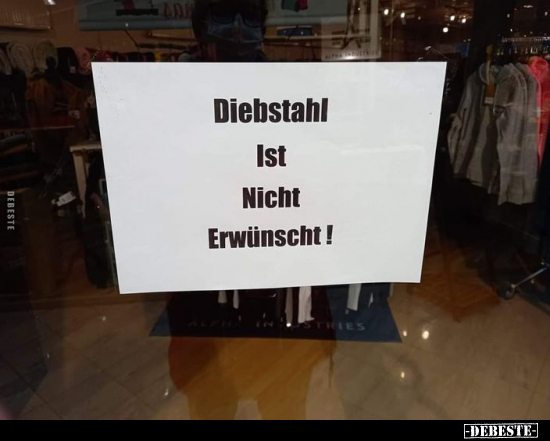Diebstahl Ist Nicht Erwünscht!.. - Lustige Bilder | DEBESTE.de