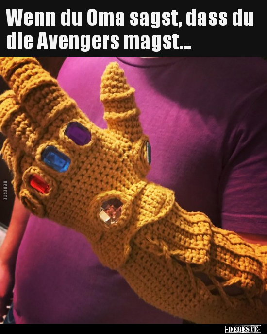 Wenn du Oma sagst, dass du die Avengers magst... - Lustige Bilder | DEBESTE.de