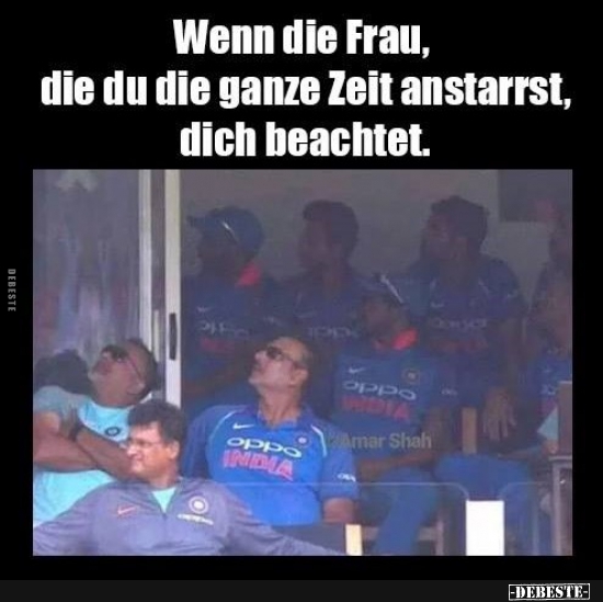 Wenn die Frau, die du die ganze Zeit anstarrst.. - Lustige Bilder | DEBESTE.de