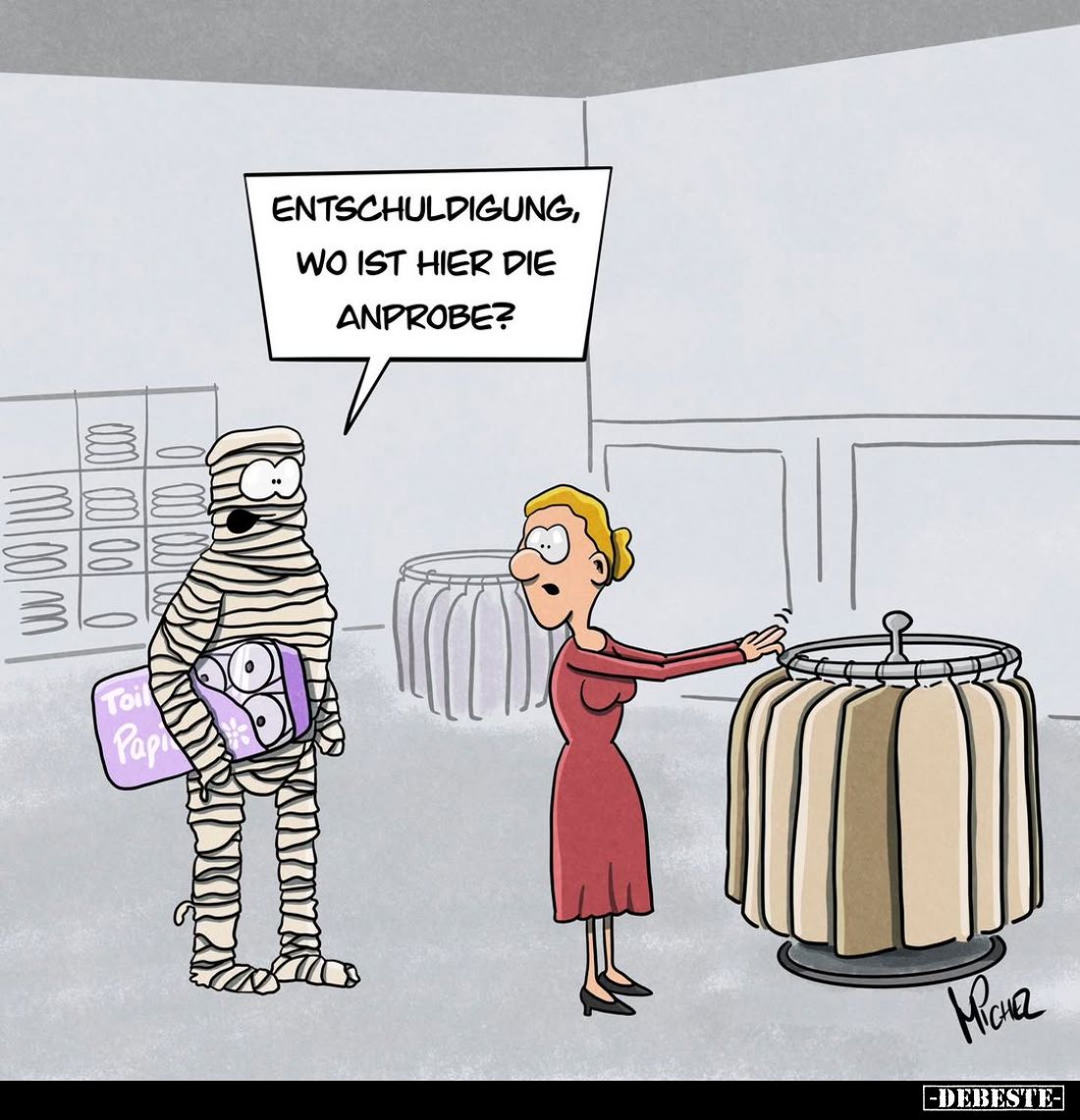 Entschuldigung, wo ist hier die Anprobe?