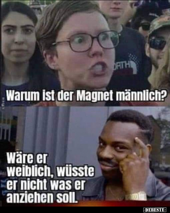 Warum ist der Magnet männlich?.. - Lustige Bilder | DEBESTE.de