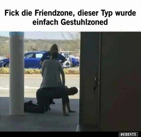 Fick die Friendzone, dieser Typ wurde einfach.. - Lustige Bilder | DEBESTE.de