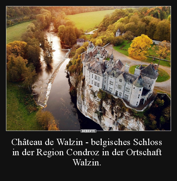 Château de Walzin - belgisches Schloss in der Region.. - Lustige Bilder | DEBESTE.de