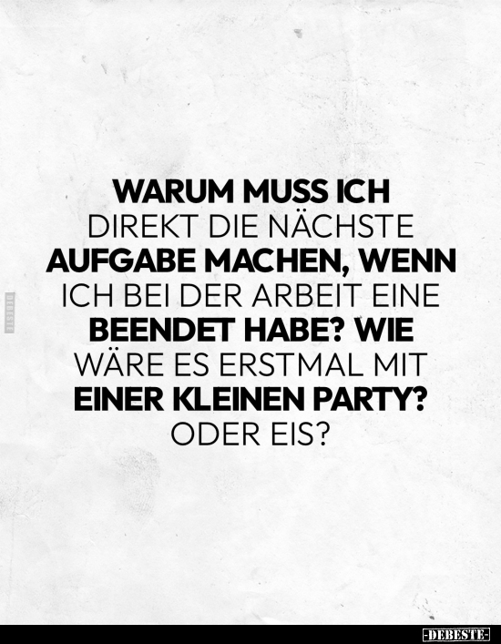 Machen, Wenn, Arbeit, Bei Der Arbeit, Party