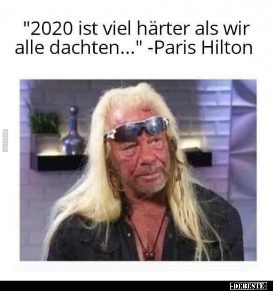 "2020 ist viel härter als wir alle dachten..."..