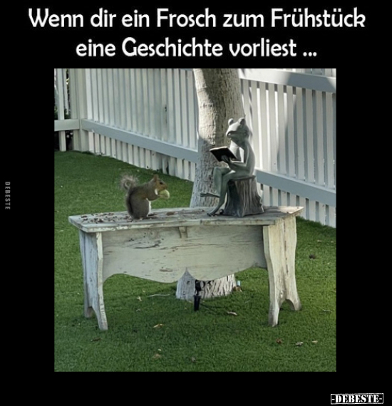 Wenn dir ein Frosch zum Frühstück.. - Lustige Bilder | DEBESTE.de
