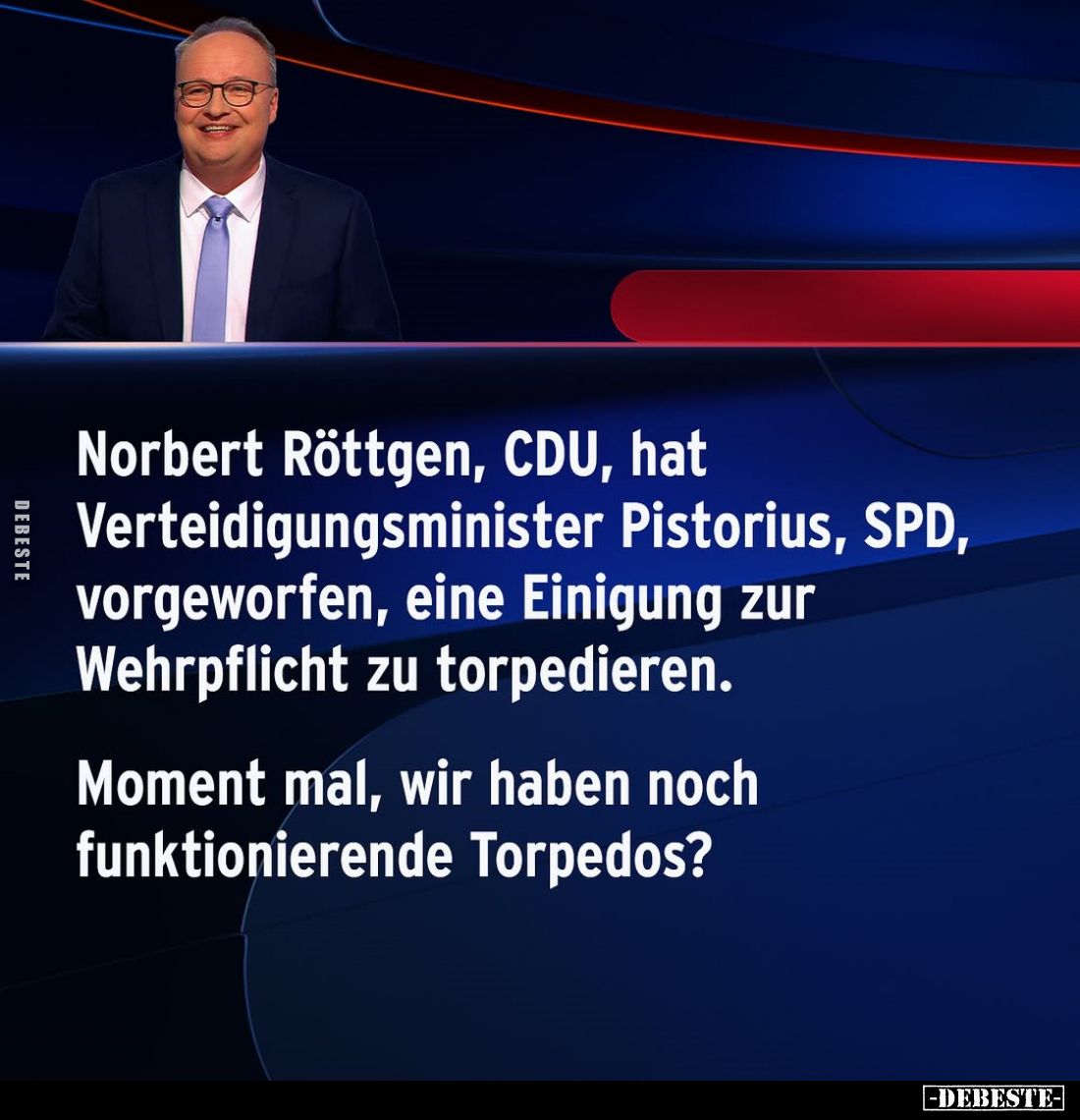 Norbert Röttgen, CDU, hat Verteidigungsminister Pistorius, SPD, vorgeworfen, eine Einigung zur Wehrpflicht zu torpedieren.
M...