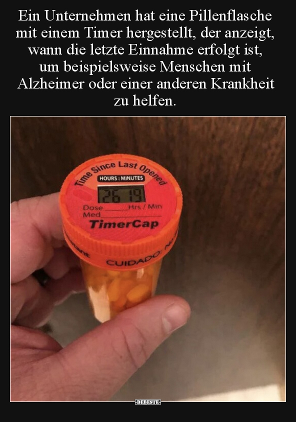 Ein Unternehmen hat eine Pillenflasche mit einem Timer.. - Lustige Bilder | DEBESTE.de