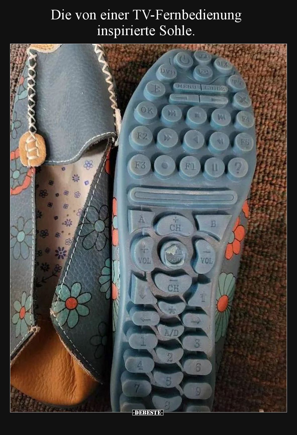Die von einer TV-Fernbedienung inspirierte Sohle... - Lustige Bilder | DEBESTE.de