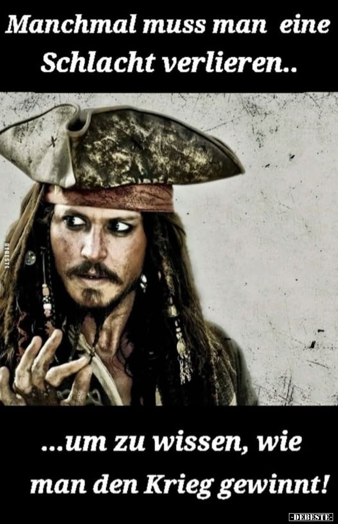 Manchmal muss man eine Schlacht verlieren..
...um zu wissen, wie man den Krieg gewinnt!
