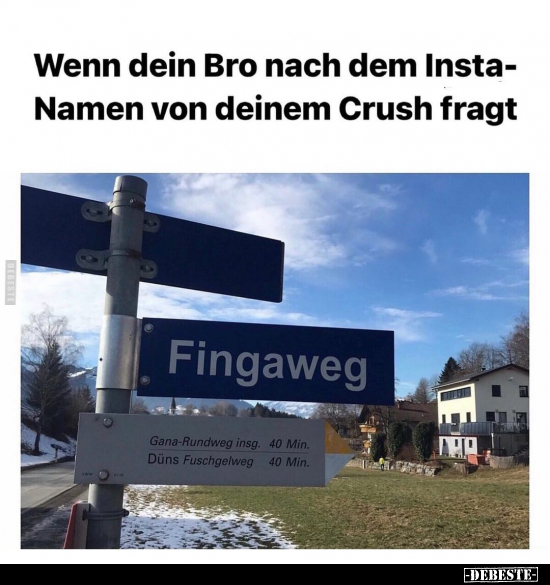 Wenn dein Bro nach dem Insta-Namen von deinem Crush fragt