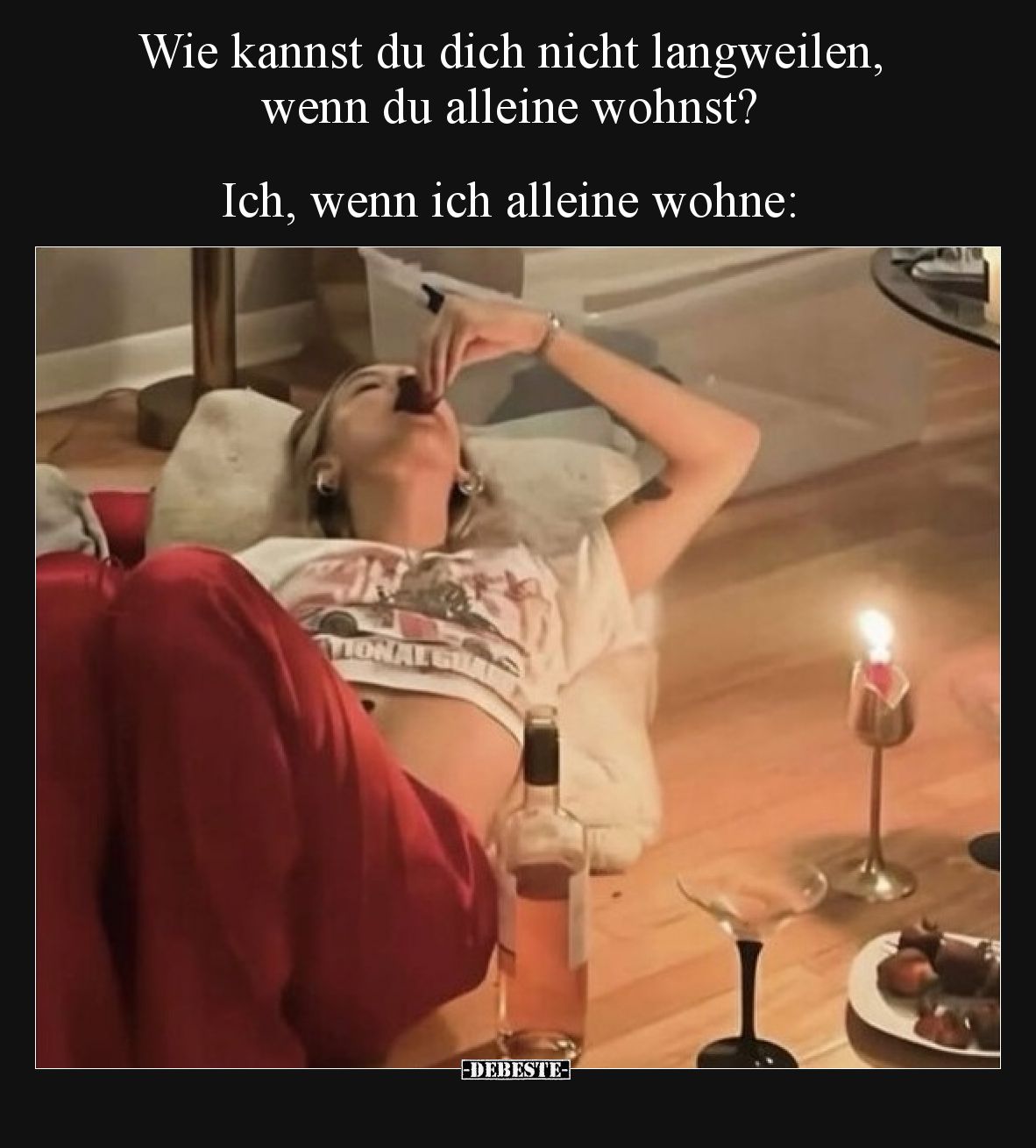 Wie kannst du dich nicht langweilen, wenn du alleine.. - Lustige Bilder | DEBESTE.de