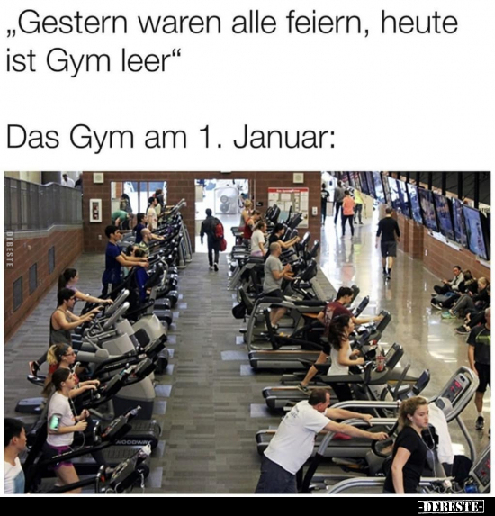 "Gestern waren alle feiern, heute ist Gym leer"... - Lustige Bilder | DEBESTE.de