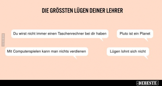 Die größten Lügen deiner Lehrer..