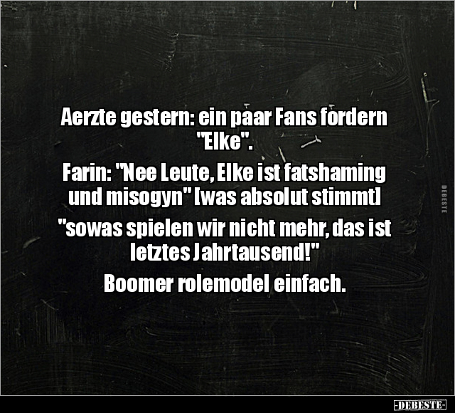Aerzte gestern: ein paar Fans fordern "Elke"... - Lustige Bilder | DEBESTE.de