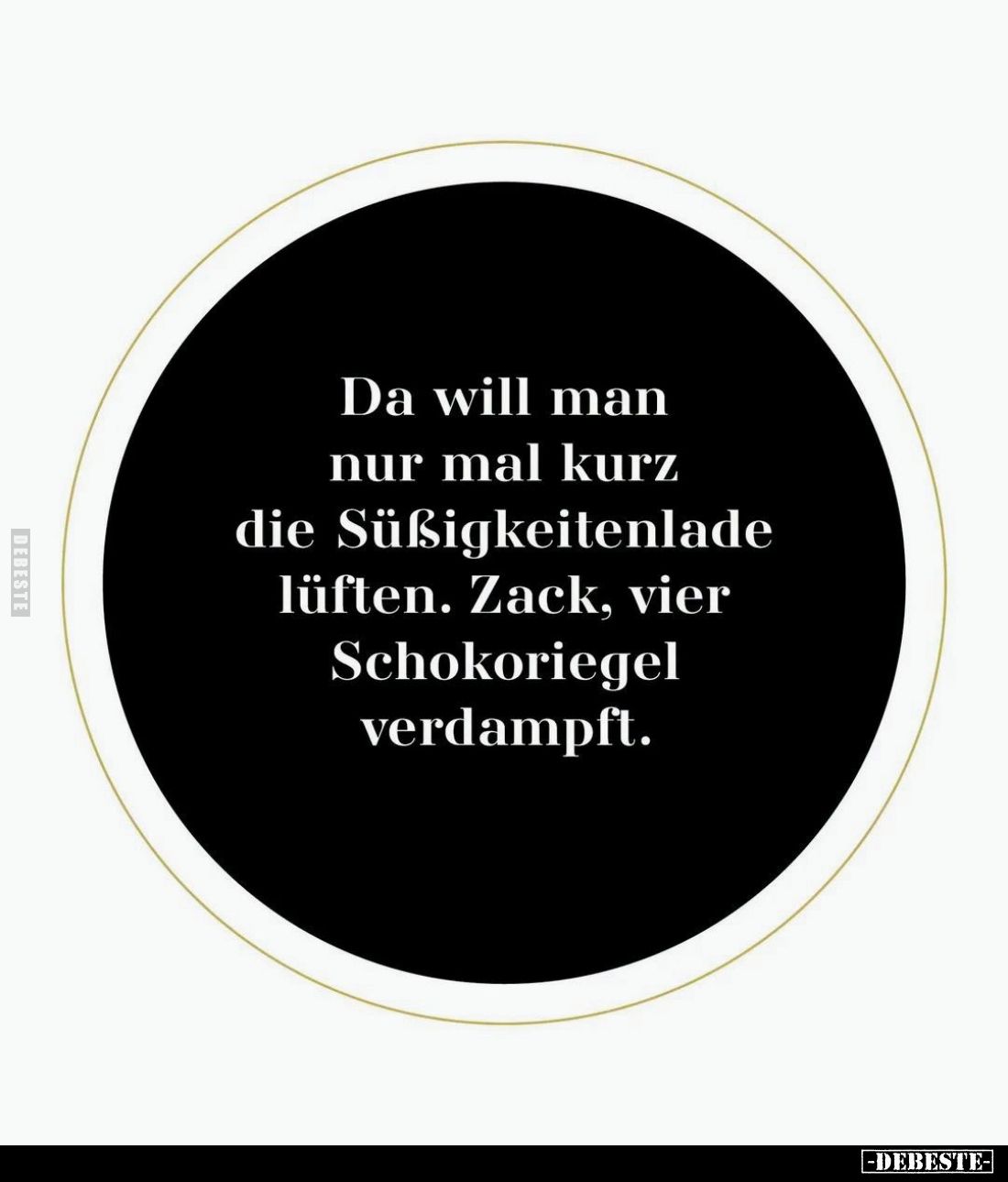 Da will man nur mal kurz die Süßigkeitenlade lüften.... - Lustige Bilder | DEBESTE.de