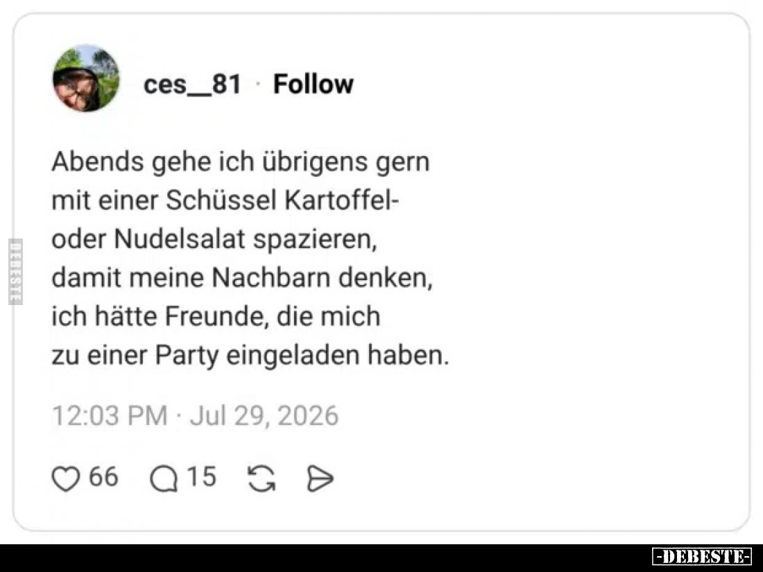 Abends gehe ich übrigens gern mit einer Schüssel Kartoffel.. - Lustige Bilder | DEBESTE.de