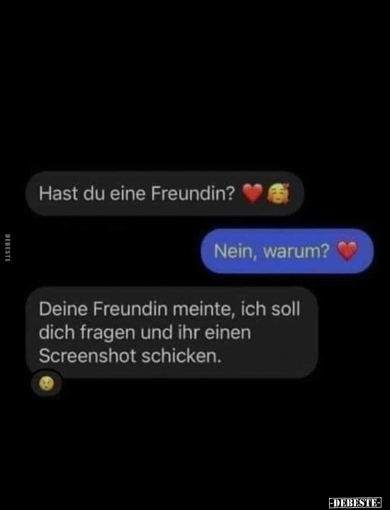 Hast du eine Freundin?.. - Lustige Bilder | DEBESTE.de