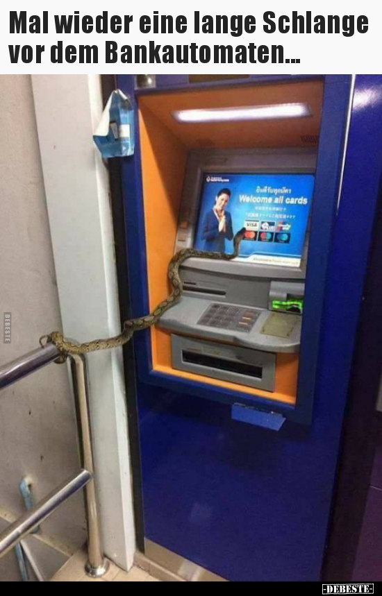 Mal wieder eine lange Schlange vor dem Bankautomaten... - Lustige Bilder | DEBESTE.de