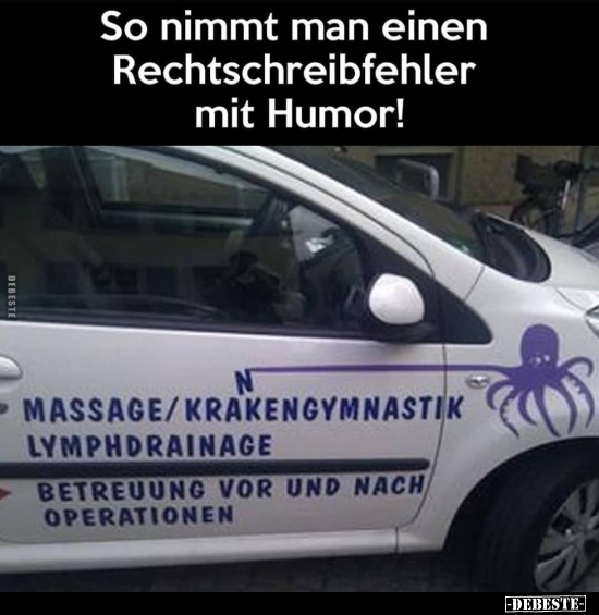 So nimmt man einen Rechtschreibfehler mit Humor!.. - Lustige Bilder | DEBESTE.de