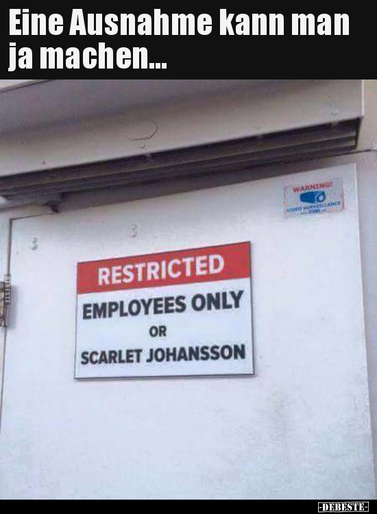 Eine Ausnahme kann man ja machen