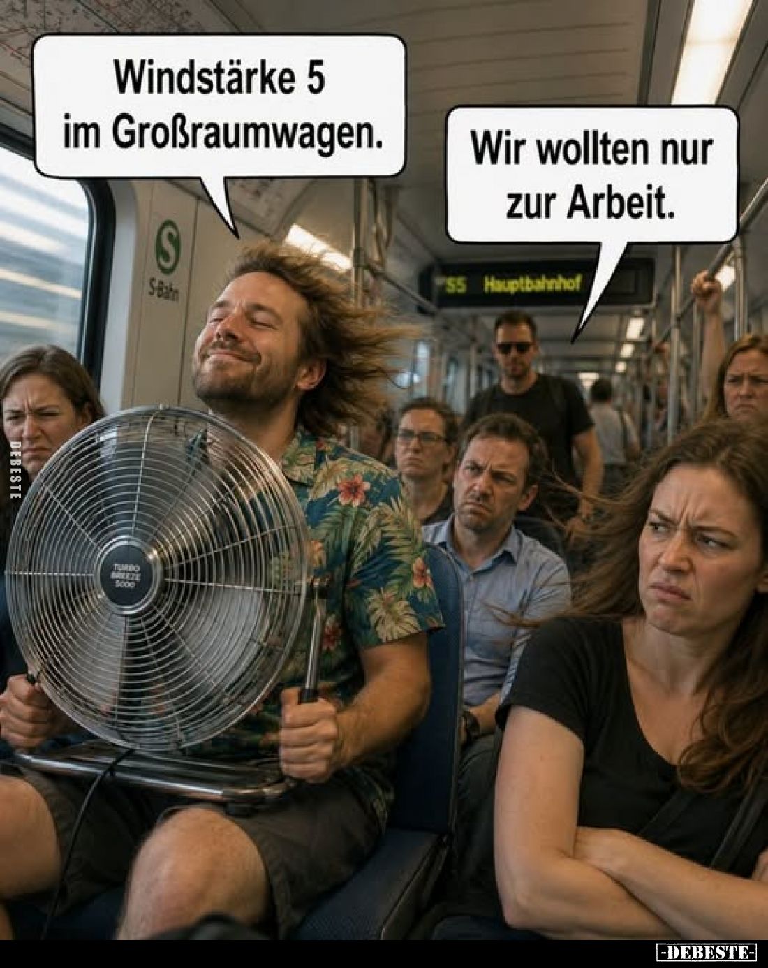 Windstärke 5 im Großraumwagen.
-
Wir wollten nur zur Arbeit.