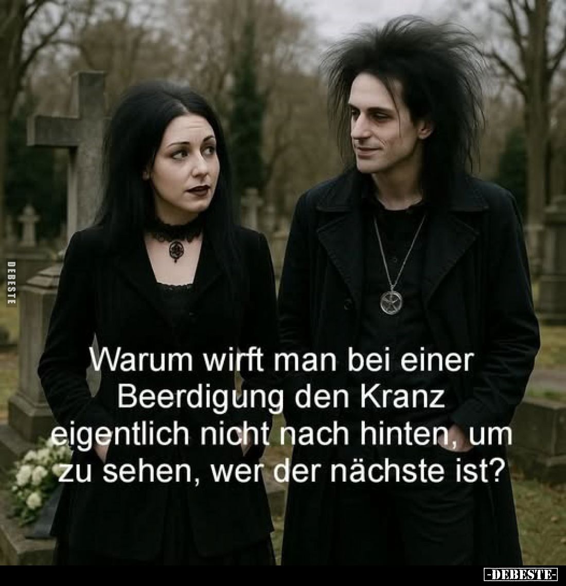 Warum wirft man bei einer Beerdigung den Kranz eigentlich nicht nach hinten, um zu sehen, wer der nächste ist?