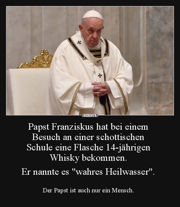 Papst Franziskus hat bei einem Besuch an einer.. - Lustige Bilder | DEBESTE.de