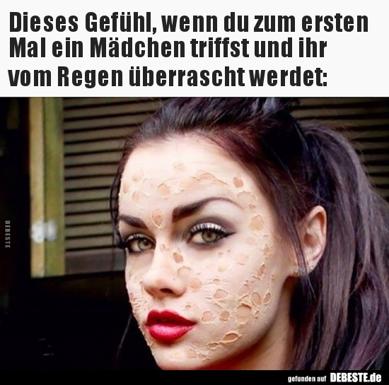 Dieses Gefühl, wenn du zum ersten Mal ein Mädchen triffst..