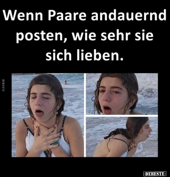 Wenn Paare andauernd posten.. - Lustige Bilder | DEBESTE.de