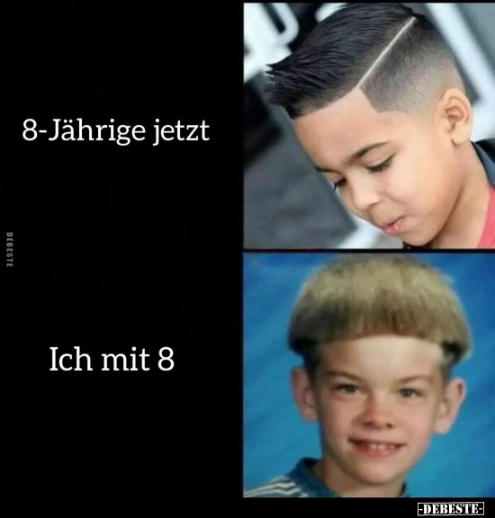 8-Jährige jetzt / Ich mit 8.. - Lustige Bilder | DEBESTE.de