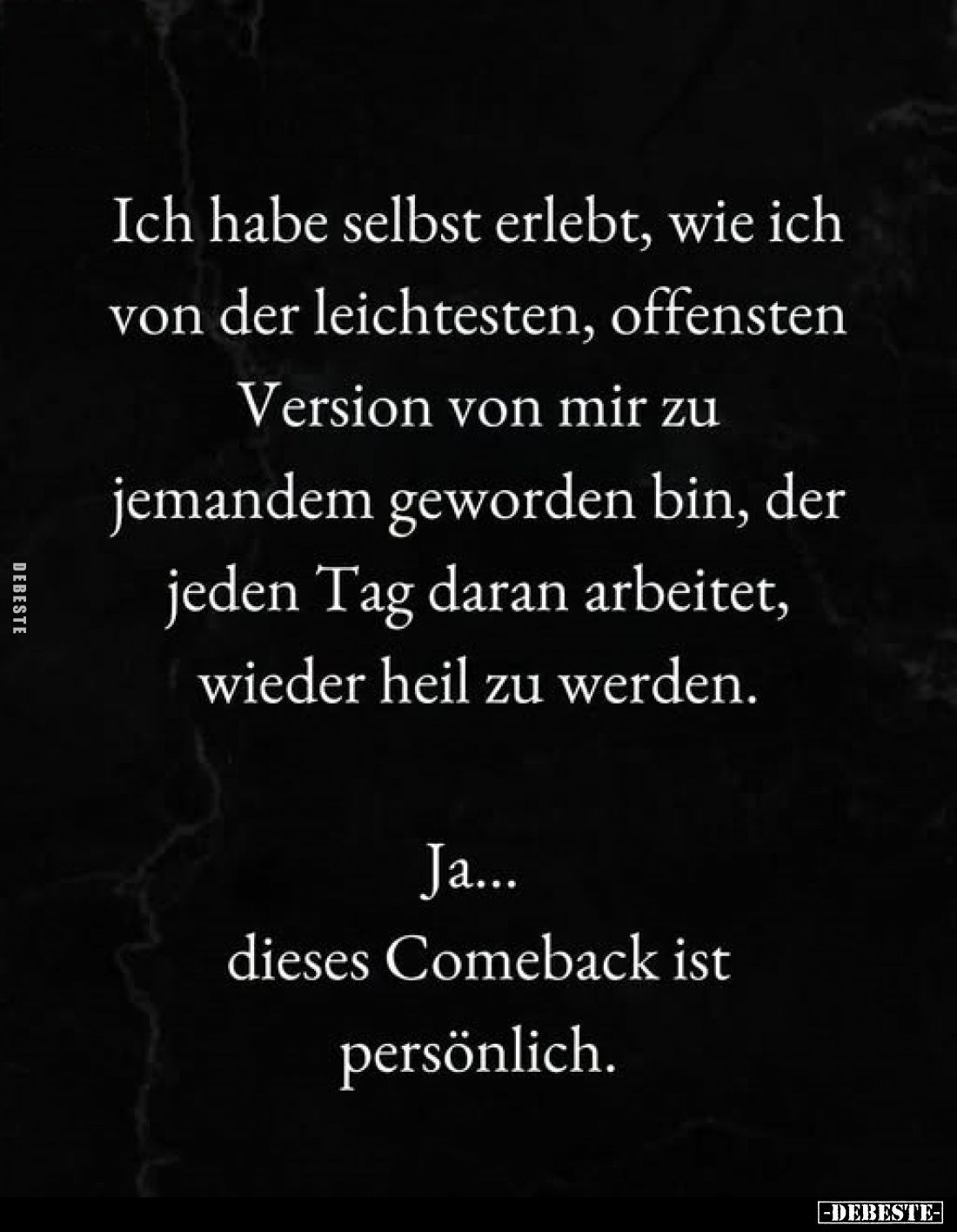 Ich habe selbst erlebt, wie ich von der leichtesten, offensten Version von mir zu jemandem geworden bin, der jeden Tag daran ...