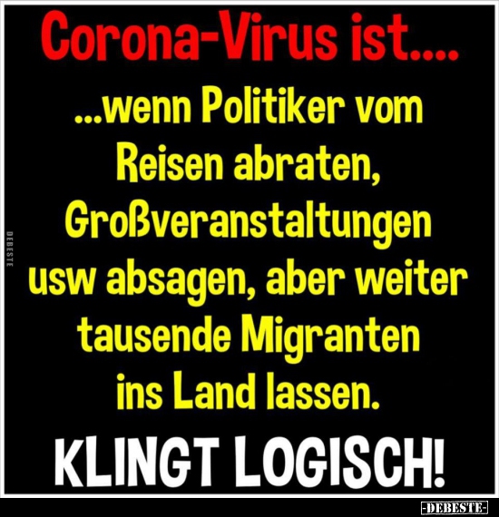 Corona-Virus ist... ...wenn Politiker vom Reisen abraten.. - Lustige Bilder | DEBESTE.de