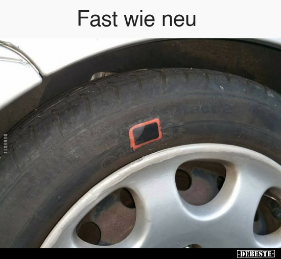 Fast wie neu.. - Lustige Bilder | DEBESTE.de