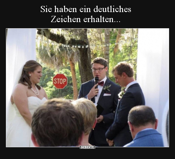 Sie haben ein deutliches Zeichen erhalten...