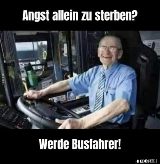 Angst, Busfahrer