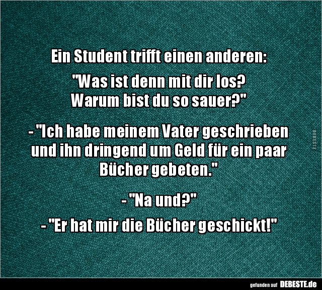 Ein Student trifft einen anderen: "Was ist denn mit dir.." - Lustige Bilder | DEBESTE.de